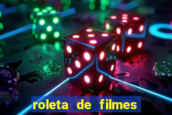 roleta de filmes de terror